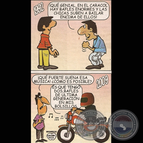 DE UN TIEMPO... A ESTA PARTE, 2009 - Humor gráfico de MARIO CASARTELLI